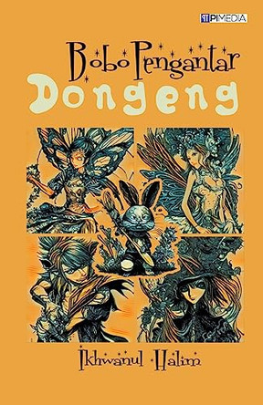 Bobo Pengantar Dongeng by Ikhwanul Halim 9798223946960