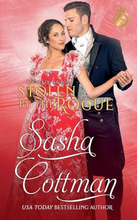 Stolen by the Rogue by Sasha Cottman 9798224484713