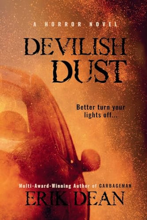 Devilish Dust by Erik Dean 9798224496853