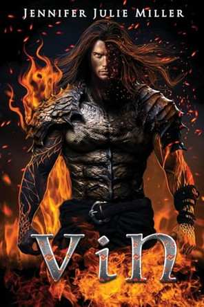 ViN by Jennifer Julie Miller 9798330254590