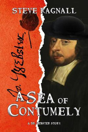 A Sea of Contumely: A Dr Webster Story by Steve Ragnall