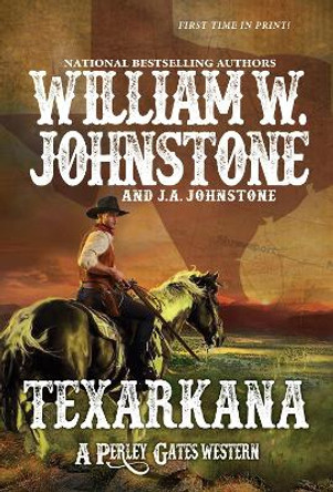 Texarkana by W. Johnstone