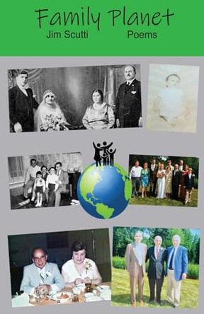 Family Planet by Jim Scutti 9798888383568