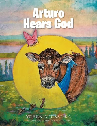 Arturo Hears God by Yesenia Ferreira 9798889433644