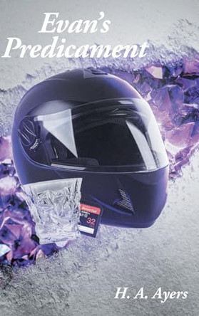 Evan's Predicament by H A Ayers 9798891304765