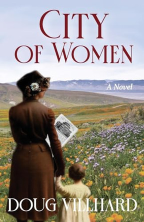 City of Women by Doug Villhard 9798986537825