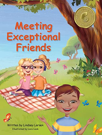 Meeting Exceptional Friends by Lindsey Larsen 9798986698519