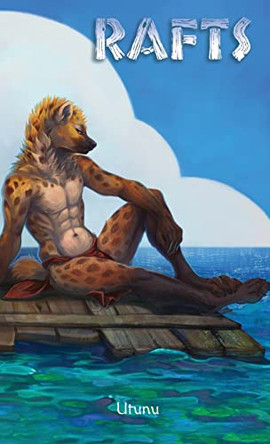 Rafts by Utunu 9798987618905