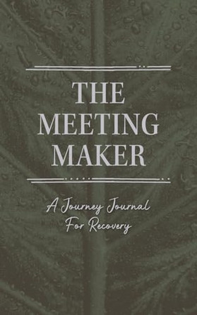 The Meeting Maker by Beth Poulin 9798989357598