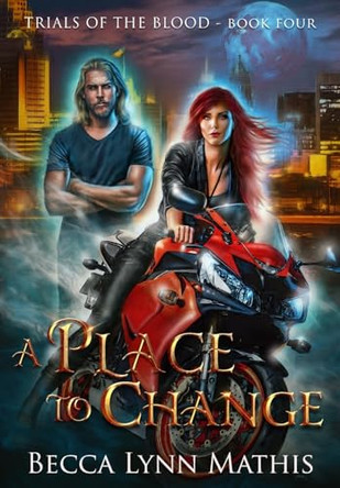 A Place To Change by Becca Lynn Mathis 9798991122511