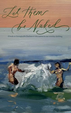 Let Them Be Naked by Jeff Garner 9798991235884