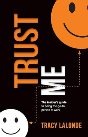 Trust Me by Tracy LaLonde 9798991561907