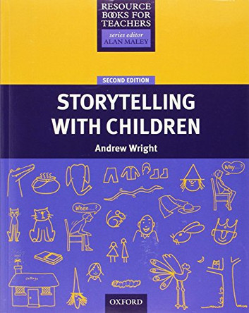 Storytelling With Children by Andrew Wright 9780194425810