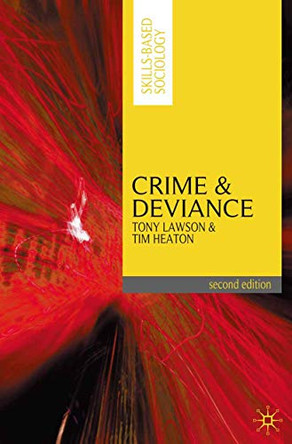 Crime and Deviance by Tony Lawson 9780230217829