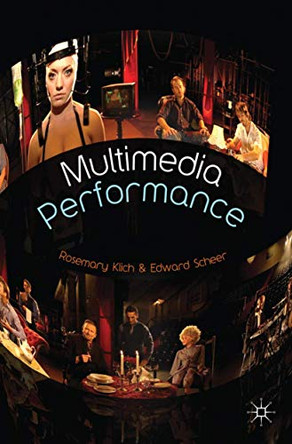 Multimedia Performance by Edward Scheer 9780230574687