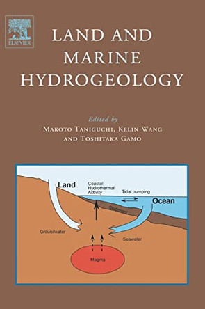 Land and Marine Hydrogeology by M. Taniguchi 9780444514790