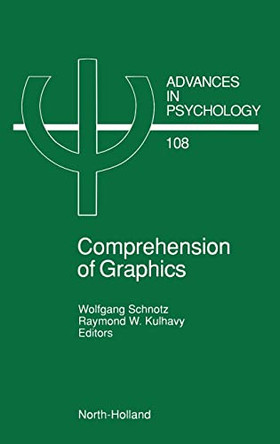 Comprehension of Graphics: Volume 108 by W. Schnotz 9780444817921