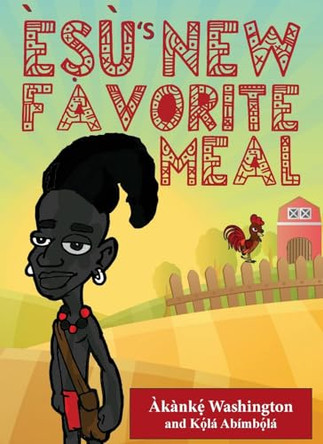 �&#7779;�'s New Favorite Meal by A&#768;ka&#768;nk&#7865;&#769;&#769; Washington 9780981759661