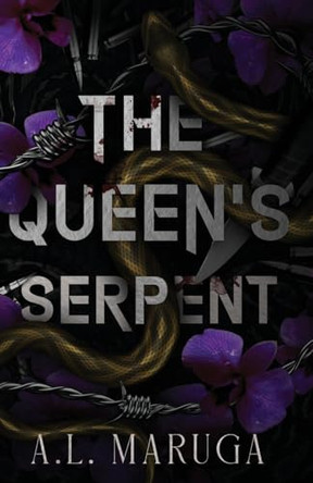 The Queen's Serpent - Special Edition - All Purple Pages by A L Maruga 9781069129666