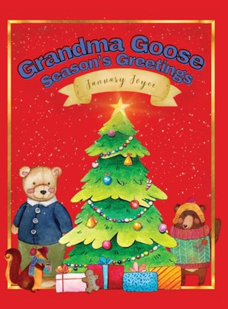 Grandma Goose Season's Greetings by January Joyce 9781088295755