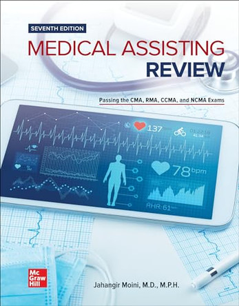 Loose Leaf for Medical Assisting Review: Passing the Cma, Rma and Ccma Exams by Jahangir Moini 9781264111329