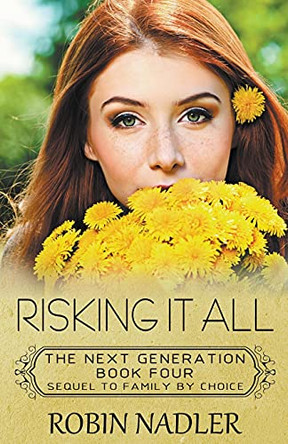 Risking it All by Robin Nadler 9781393024781