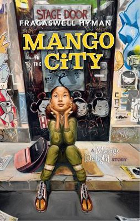 Mango in the City by Fracaswell Hyman