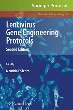 Lentivirus Gene Engineering Protocols by Maurizio Federico 9781493956531