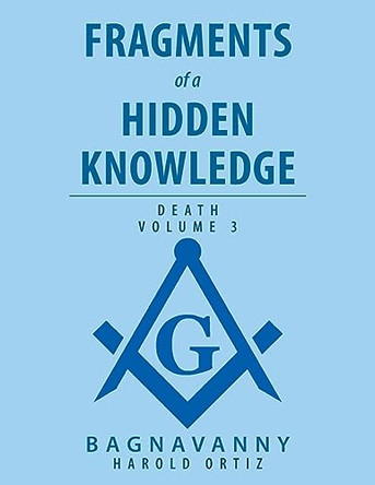 Fragments of a Hidden Knowledge: DEATH Volume 3 by Harold Ortiz 9781506550695