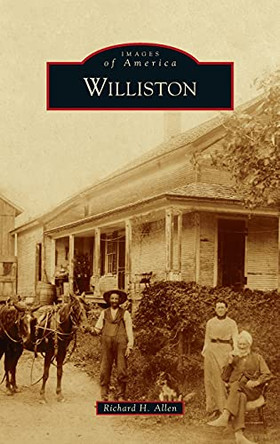 Williston by Richard H Allen 9781540248886