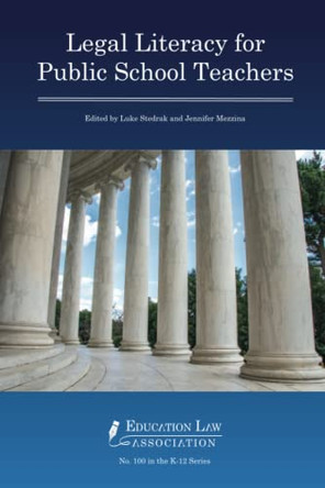 Legal Literacy for Public School Teachers by Jennifer Mezzina 9781565341920
