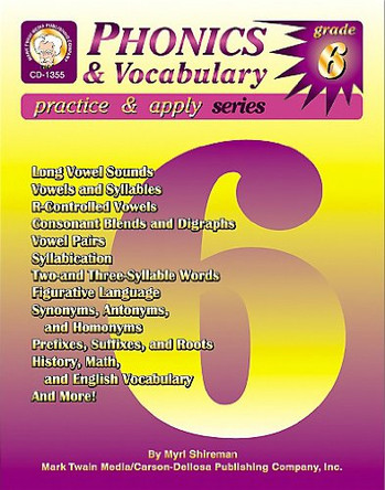 Phonics & Vocabulary Skills, Grade 6 by Myrl Shireman 9781580371339