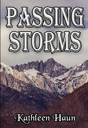 Passing Storms by Kathleen Haun 9781593309732