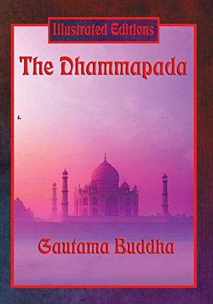 The Dhammapada by Gautama Buddha 9781633843516