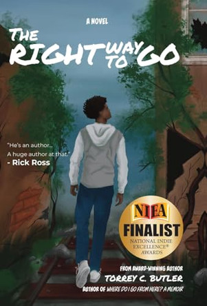 The Right Way to Go by Torrey C Butler 9781662930898