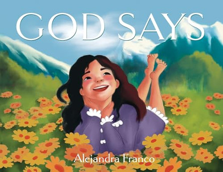 God Says by Alejandra Franco 9781662944529
