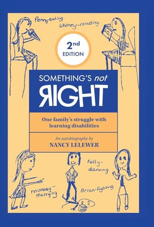 Something's not Right 2nd Edition by Nancy Lelewer 9781665734660