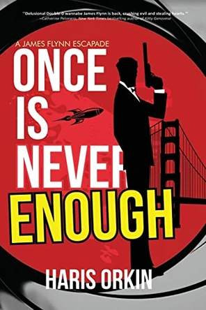 Once Is Never Enough by Haris Orkin 9781684339631