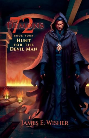 Hunt For The Devil Man by James E Wisher 9781685200862