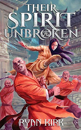 Their Spirit Unbroken by Ryan Kirk 9781732572966