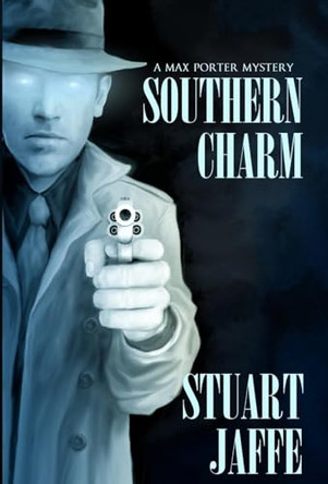 Southern Charm by Stuart Jaffe 9781733730846