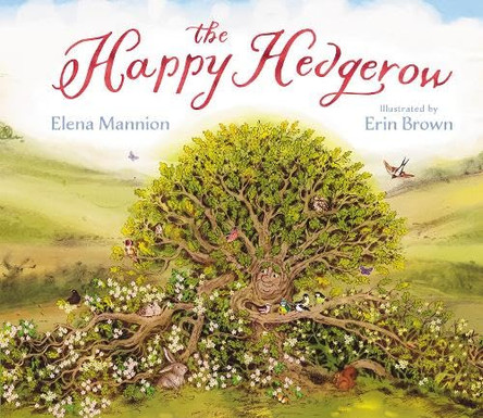 The Happy Hedgerow by Elena Mannion 9781738485956