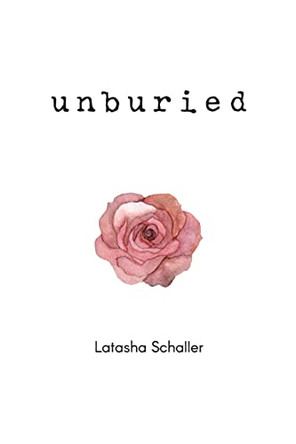 Unburied by Latasha Schaller 9781771805520