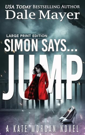 Simon Says... Jump by Dale Mayer 9781778865640