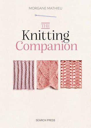 Knitting Companion, The by Morgane Mathieu 9781800922600