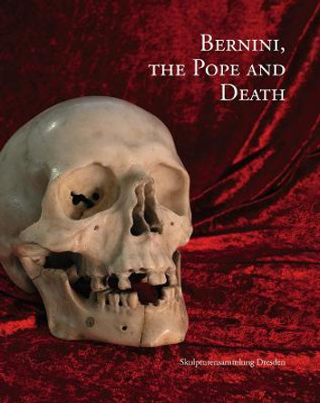 Bernini, the Pope & Death by Stephan Koja