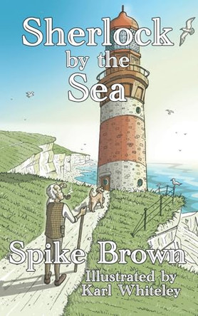 Sherlock by the Sea by Spike Brown 9781836638629