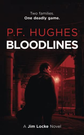 Bloodlines by P F Hughes 9781838443870