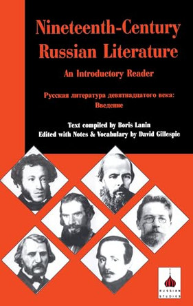 Nineteenth-century Russian Literature: An Introduction by David C. Gillespie 9781853995699
