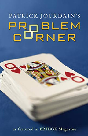 Patrick Jourdain's Problem Corner by Patrick Jourdain 9781897106471